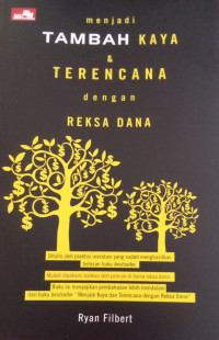 Image of Menjadi Tambah Kaya dan Terencana Dengan Reksa Dana