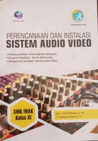 Image of Perencanaan dan Instalasi Sistem Audio Video Kelas XI