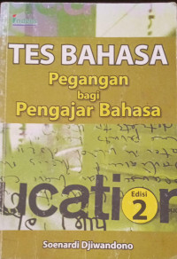 Image of Tes Bahasa pegangan bagi pengajar bahasa