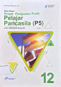 Image of Projek Penguatan Profil Pancasila (P5) Kelas XII