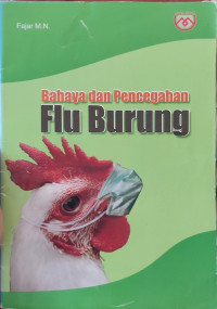 Image of Bahaya dan Pencegahan Flu Burung
