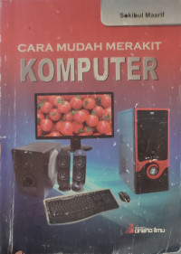 Image of Cara Mudah Merakit Komputer