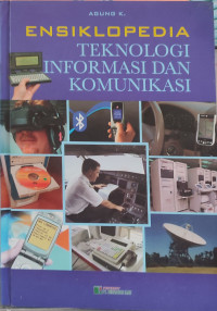 Image of Ensiklopedia Teknologi Informasi dan Komunikasi