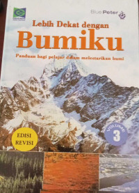 Image of Lebih Dekat Dengan Bumiku Vol 3