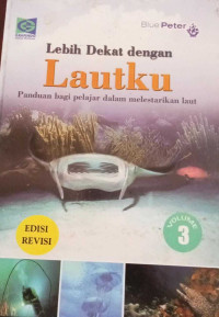 Image of Lebih Dekat Dengan lautku Vol 3