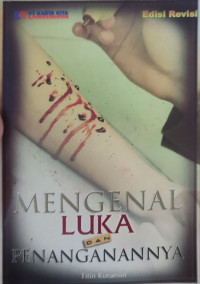 Image of Mengenal Luka dan Penanganannya